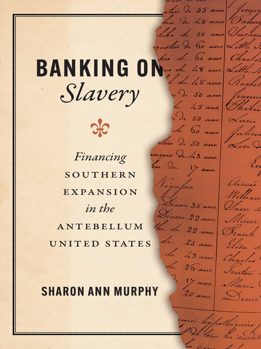Title details for Banking on Slavery by Sharon Ann Murphy - Available